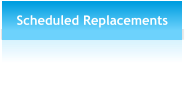 Scheduled Replacements